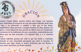 Oración a Nuestra Señora la Virgen del Campo.