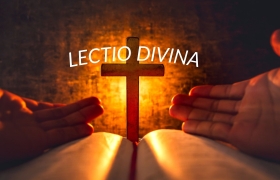 LECTIO DIVINA